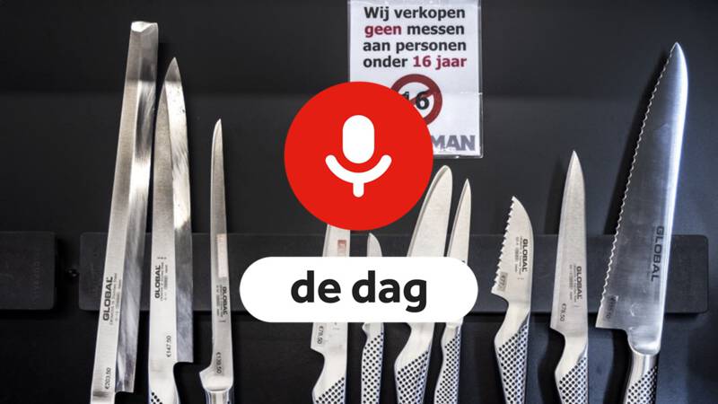 Podcast De Dag: waarom jongeren met messen rondlopen