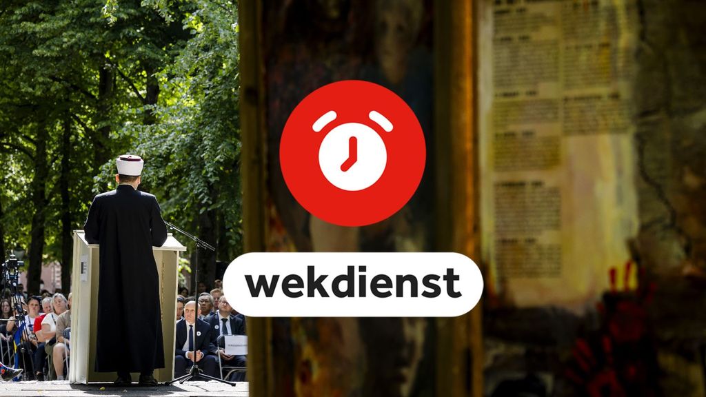 Wekdienst 11/7: Nationale Herdenking Srebrenica • Laatste keer Soldaat van Oranje